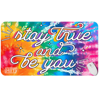 Stay True